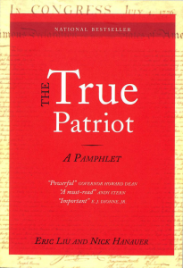 Image of front cover, The True Patriot by Eric Liu