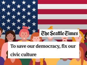 A preview of a news article titled, To save our democracy, fix our civic culture